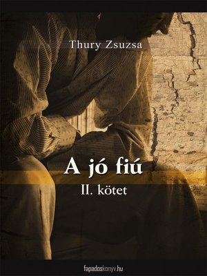 cover image of A jó fiú II. rész